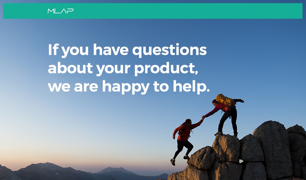 MLAP - Wir helfen Ihnen bei Fragen zu Ihrem Produkt.